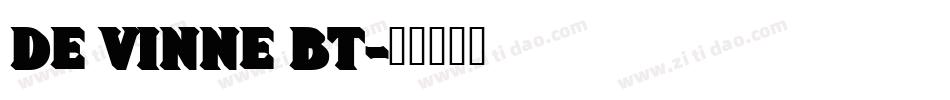De Vinne BT字体转换